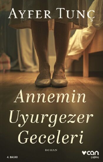 Annemin Uyurgezer Geceleri