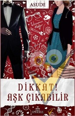 Dikkat! Aşk Çıkabilir
