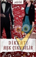 Dikkat! Aşk Çıkabilir