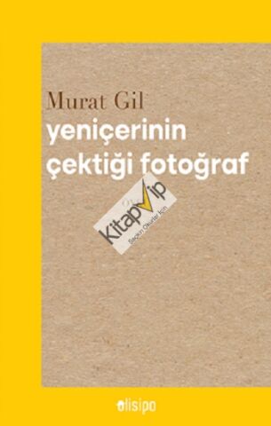 Yeniçerinin Çektiği Fotoğraf