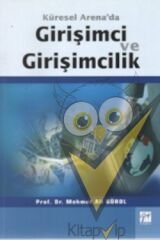 Küresel Arena’da Girişimci ve Girişimcilik