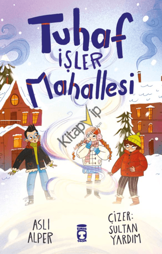 Tuhaf İşler Mahallesi