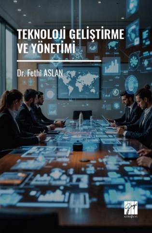Teknoloji Geliştirme Ve Yönetimi