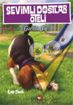 Sevimli Dostlar Oteli 3: Gizemli Olay