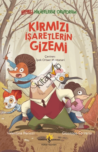 Kırmızı İşaretlerin Gizemi – Renkli Hikayelerle Okuyorum