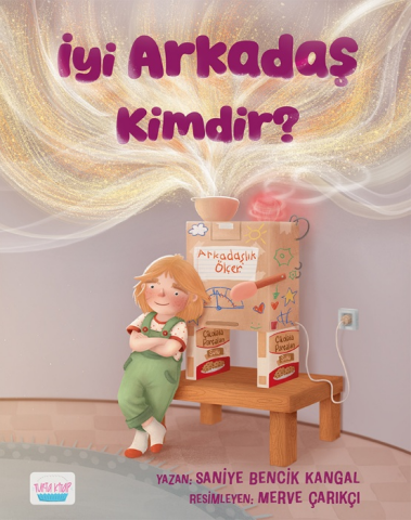 İyi Arkadaş Kimdir?
