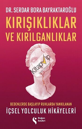 Kırışıklıklar ve Kırılganlıklar