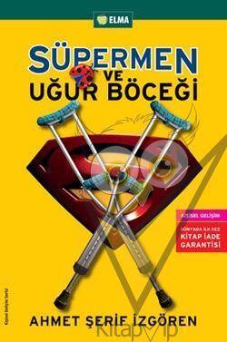 Süpermen ve Uğur Böceği