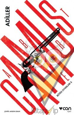 Bütün Oyunları - 5 : Adiller