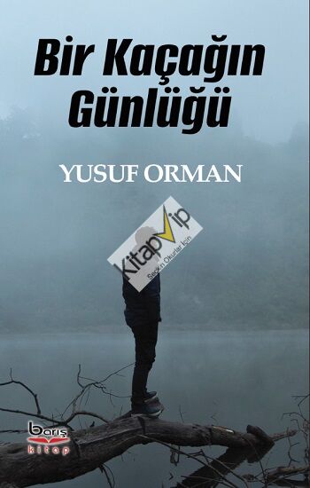 Bir Kaçağın Günlüğü