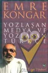 Yozlaşan Medya ve Yozlaşan Türkçe