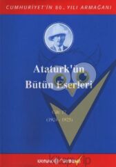 Atatürk'ün Bütün Eserleri Cilt: 17  (1924 - 1925)