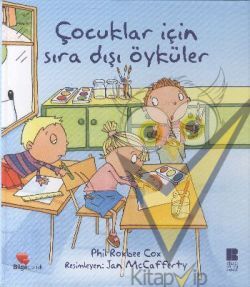 Çocuklar İçin Sıra Dışı Öyküler
