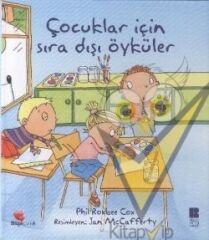 Çocuklar İçin Sıra Dışı Öyküler
