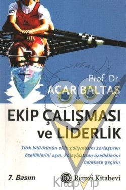 Ekip Çalışması ve Liderlik