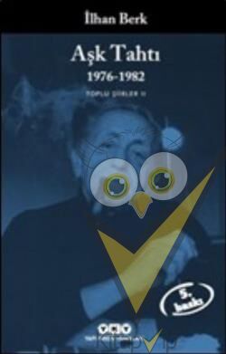Aşk Tahtı 1976-1982 Toplu Şiirler 2