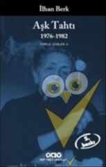 Aşk Tahtı 1976-1982 Toplu Şiirler 2