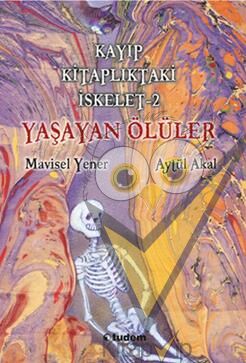 Kayıp Kitaplıktaki İskelet 2: Yaşayan Ölüler