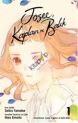 Josee, Kaplan ve Balık Cilt 1