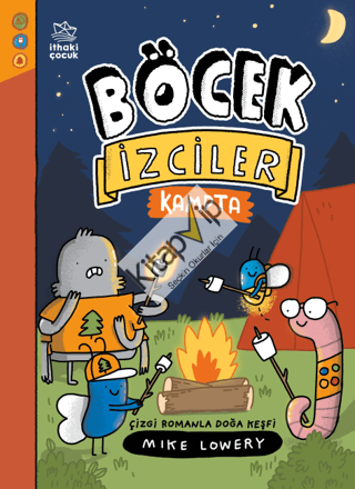 Böcek İzciler Kampta! Çizgi Romanla Doğa Keşfi