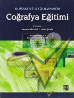 Kuram ve Uygulamada Coğrafya Eğitimi