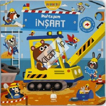 Hareketli Minikler: Muhteşem İnşaat (Ciltli)