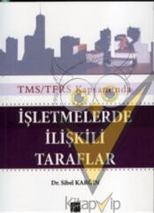 İşletmelerde İlişkili Taraflar