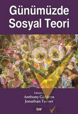 Günümüzde Sosyal Teori