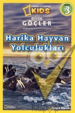 Büyük Göçler - Harika Hayvan Yolculukları