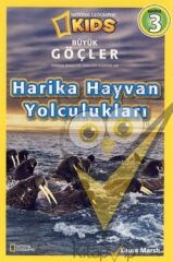 Büyük Göçler - Harika Hayvan Yolculukları