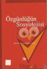 Özgünlüğün Sosyolojisi