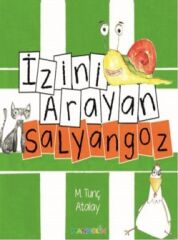 İzini Arayan Salyangoz