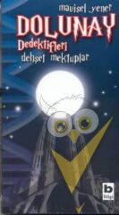 Dolunay Dedektifleri - Dehşet Mektuplar