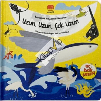 Bebeğimle Hayvanlar Aleminde Uzun, Uzun, Çok Uzun (Ciltli)