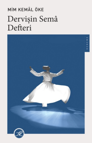 Dervişin Sema Defteri