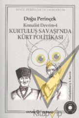 Kurtuluş Savaşı’nda Kürt Politikası