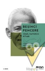 Beşinci Pencere (Cemil Kavukçu Kitabı)