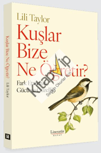 Kuşlar Bize Ne Öğretir?