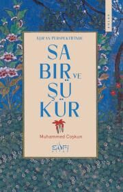 Kur'an Perspektifinde Sabır ve Şükür