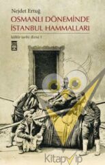 Osmanlı Döneminde İstanbul Hammalları