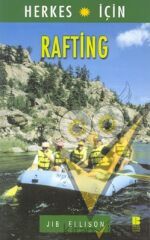 Herkes İçin  Rafting