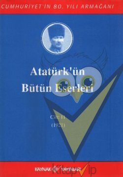 Atatürk'ün Bütün Eserleri Cilt: 11 (1921)