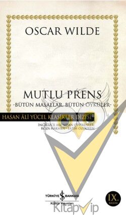 Mutlu Prens (Bütün Masallar, Bütün Öyküler)