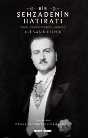 Bir Şehzadenin Hatıratı
