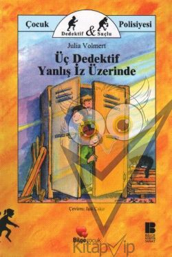 Üç Dedektif Yanlış İz Üzerinde