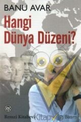 Hangi Dünya Düzeni?
