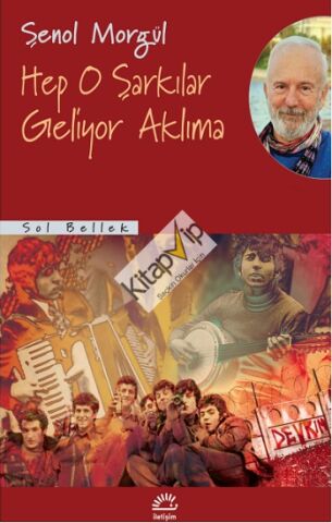 Hep O Şarkılar Geliyor Aklıma