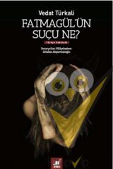 Fatmagül'ün Suçu Ne?