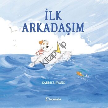 İlk Arkadaşım (Ciltli)