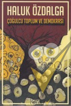 Çoğulcu Toplum ve Demokrasi